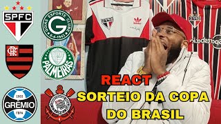 REACT SORTEIO DA COPA DO BRASIL 2024  FLAMENGO X PALMEIRAS [upl. by Zenger]