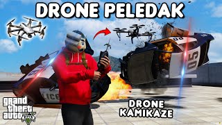 DRONE KONTROL TEROR POLISI  GTA 5 ROLEPLAY [upl. by Nosna]