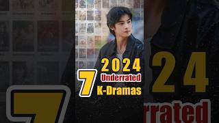 7 MustWatch Underrated KDramas of 2024  shorts kdrama ❤️ [upl. by Frederich375]