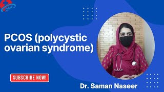 PCOS polycystic ovarian syndromeDr Saman Naseer [upl. by Nelyag587]