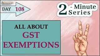 GST amp Types of Exemptions  2Minute Economy for UPSC [upl. by Feltie]