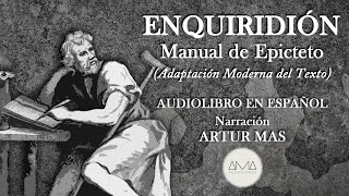 Epicteto  Enquiridión Manual de Epicteto quotModernizadoquot Audiolibro Completo en Español quotVoz Realquot [upl. by Yer]