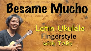 Besame Mucho Ukulele Fingerstyle PlayAlong with Tabs PDF available [upl. by Maye267]