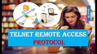 WHAT IS REMOTE ACCESS PROTOCOL TELNET [upl. by Maryann]