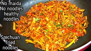 Szechuan fried noodlesअब बिना नूडल्स के बनाये ऐसा हेल्थी सेजवान फ्राइड नूडल्स की सब खाते रह जाये [upl. by Narih]