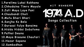 1974AD songs collection parelima jati maya laye pani chudaina❤️FeelMoment❤️1974AD audio jukebox [upl. by Chlores]