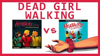 Dead Girl Walking— Heathers OffBroadway and West End Comparison [upl. by Hanson]