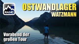 Ostwandlager Watzmann Königssee  Vorabend der großen Tour  Abenteuer Alpin 2013 73 [upl. by Hembree]