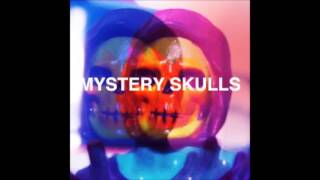 Mystery Skulls  Losin My Soul [upl. by Calisa934]