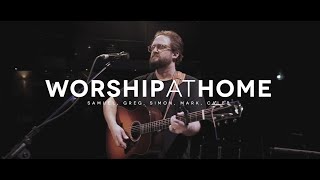 Worship At Home  Samuel Lane 17 [upl. by Sueaddaht335]