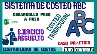 Sistema de costeo ABC y Tradicional  Caso práctico 🔴✅ [upl. by Davina]