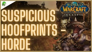 WoW Classic Suspicious Hoofprints Horde [upl. by Ecarret]