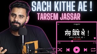 Sach Kithe Ae  Tarsem Jassar  Mr Rubal  The Sorted Review [upl. by Pegma]