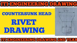 HOW TO DRAW A COUNTERSUNK HEAD RIVET ENGINEERING DRAWING [upl. by Niwrud]