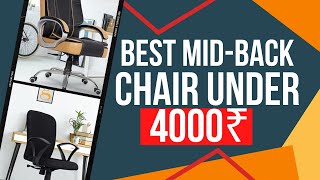 Top 3 Mid Back Office Chair Under 4000  Greensoul Mid Back Chair  CellBell Mid Back Office Chair [upl. by Camila]