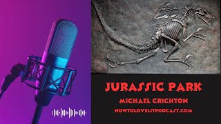 Jurassic Park  Michael Crichton  Episode 2  Chaos Theory Fractals amp The Power Of Nature [upl. by Weitzman]