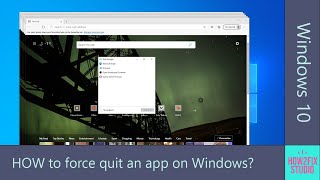 How to force quit an app on Windows 10 [upl. by Jr]