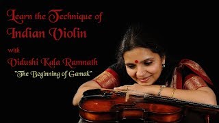 Learn the Technique of Indian Violin  6th Lesson quotThe Beginning of Gamakquot [upl. by Fayette]