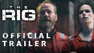 The Rig  Official Trailer  Prime Video [upl. by Kristi]