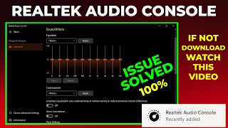 How to Download and Install Realtek Sound Console in Window 10 amp 11 [upl. by Aehsrop]