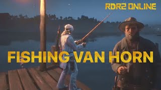 FISHING VAN HORN 🎣 RDR2 ONLINE 🎣 RED DEAD REDEMPTION 2 🎣 RED DEAD FISHING 🎣 [upl. by Finbur]