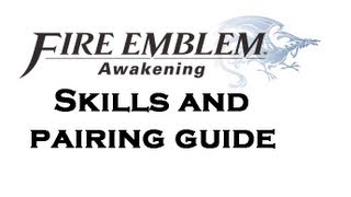 Fire Emblem Awakening  Children Guide Inheritance Skills Galeforce  The MetaGame [upl. by Tab]