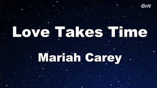 Love Takes Time  Mariah Carey Karaoke 【No Guide Melody】 Instrumental [upl. by Ymot]