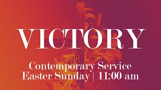 Easter Sunday  1100 am  Christ For You  Victory [upl. by Ainoyek]