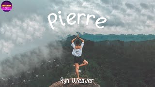 Ryn Weaver  Pierre  Keep on telling telling telling you lies Lyrics  Chill Plus [upl. by Harilda]