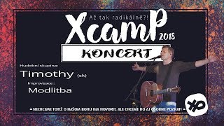 Modlitba  Timothy  Večer chval XcamP 2018 [upl. by Mabel707]