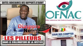 🛑Suites judiciaire des rapports dauditles pilleurs dans le collimateur de la justice [upl. by Ahsek]