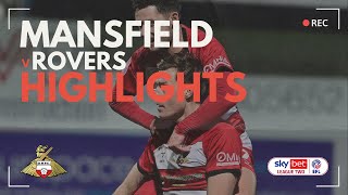 Mansfield Town v Doncaster Rovers highlights [upl. by Sej582]