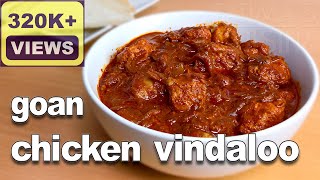 Goan Chicken Vindaloo  Chicken Vindaloo Goan Recipe  Goan Vindaloo Chicken Curry FatimaFernandes [upl. by Kemble]