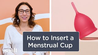 How to Insert a Menstrual Cup [upl. by Goldenberg]