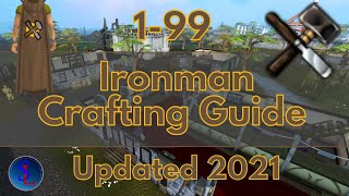 Runescape 3 Ironman 199 Crafting Guide  Fast and Profitable Methods Updated 2021 [upl. by Aldarcy]