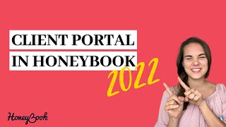 Honeybook Portal  Client Portal in Honeybook 2022 [upl. by Yrhcaz]