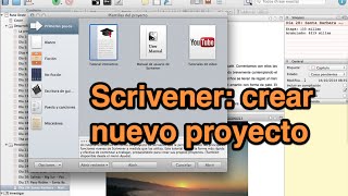 Scrivener crear nuevo proyecto tutorial [upl. by Enowtna]