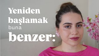 Yeniden başlamak buna benzer [upl. by Jeanelle]