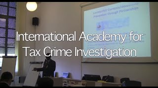 International Academy for Tax Crime Investigation [upl. by Aciram]