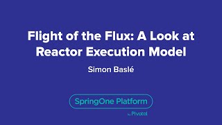 Flight of the Flux A Look at Reactor Execution Model [upl. by Timoteo443]