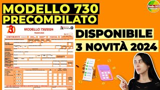 730 Precompilato 2024 DISPONIBILE🧾 Quando si può INVIARE SCADENZE e 3 NOVITÀ [upl. by Robins]