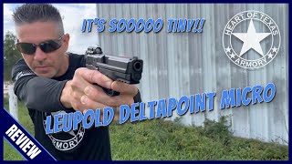 Leupold DeltaPoint Micro Review  Seriously Small Seriously Innovative [upl. by Kline]