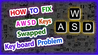 How To Fix AWSD Keys Swapped with Arrow Keys Windows 10 in Tamil [upl. by Jena]