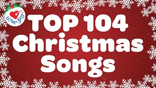 Top 104 Christmas Songs and Carols with Lyrics 🌟🎄 Best Christmas Song Playlist 5 Hours [upl. by Olegnad]