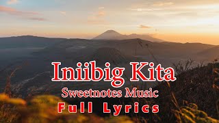 Iniibig Kita  Roel Cortez  Cover by Sweetnotes Music  Full HD Lyrics [upl. by Lynda]