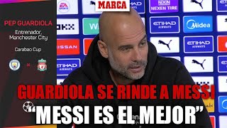 Guardiola quotMessi es mejorquot [upl. by Bobbee]