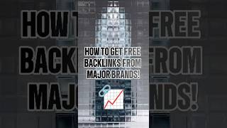 How to Get Free Backlinks from Major Brands ai seo backlinks [upl. by Acihsay]