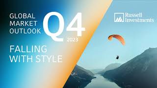 Falling with Style  2023 Q4 Global Market Outlook [upl. by Nuyh]