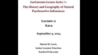 Kava Historical Geography of Psychoactive Substances [upl. by Melisenda191]