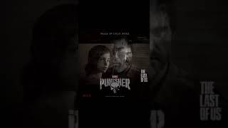 The Last of Us OST All Gone  The Punisher OST Frank’s Choice Mashup [upl. by Vel479]